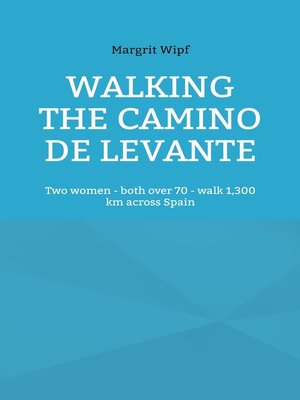cover image of Walking the Camino de Levante